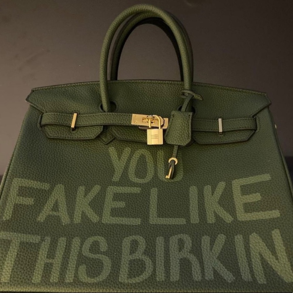 Sonique Saturday signature “You Fake Like…” large Faux Birkin bag.